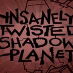 آخرین تریلر از بازی Insanely Twisted Shadow Planet