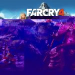 برای تمام کردن Far Cry 4 به ۳۵ ساعت زمان نیاز دارید! | اطلاعات سیستم مورد نیاز به زودی!