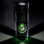 GDC 2015: هشت میلیارد ترانزیستور و ۱۲GB رم ویدئویی در کارت گرافیکی Nvidia Titan X
