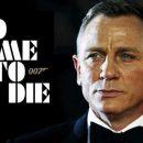 عنوان رسمی فیلم جیمز باندِ؛ زمانی برای مردن نیست