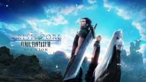 کیفیت اجرای بازی Crisis Core Final Fantasy 7 Reunion روی پلتفرم‌های مختلف مشخص شد