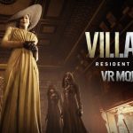 تماشا کنید: تریلر جدید حالت VR در بازی Resident Evil Village منتشر شد