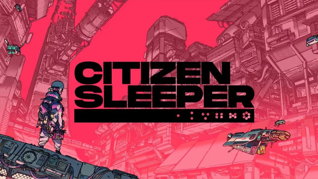 تاریخ انتشار بازی Citizen Sleeper