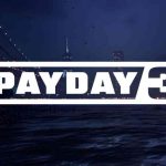 تاریخ انتشار بازی Payday 3 لو رفت