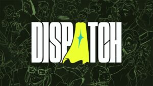بررسی بازی Dispatch