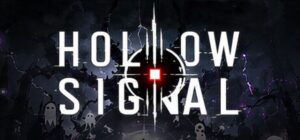 بررسی بازی Hollow Signal